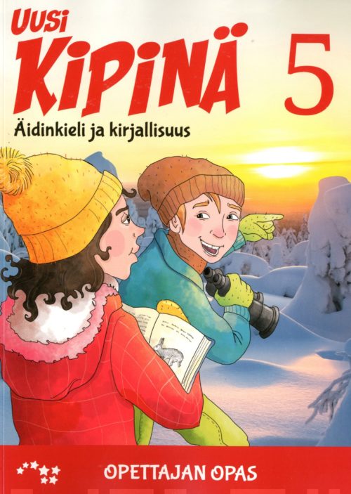 Uusi Kipinä 5 opettajan opas Äidinkieli ja kirjallisuus