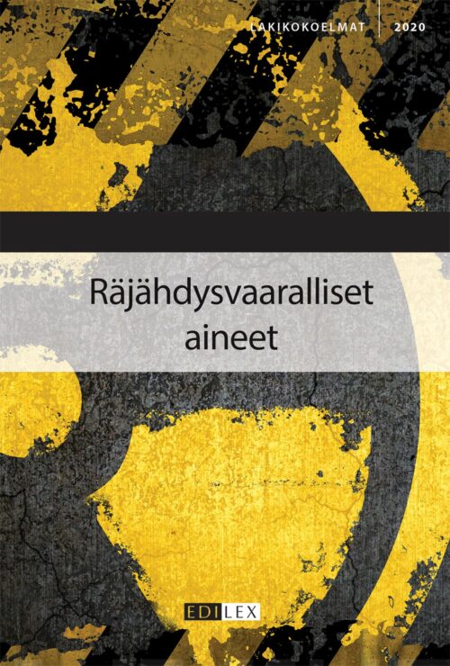 Räjähdysvaaralliset aineet 2020