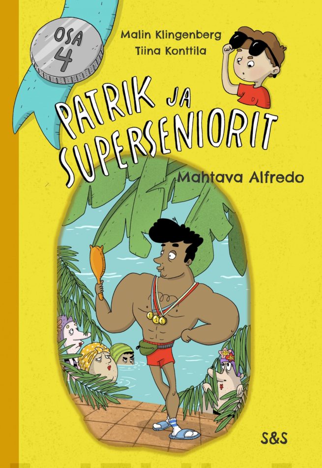 Patrik ja superseniorit osa 4 : mahtava Alfredo