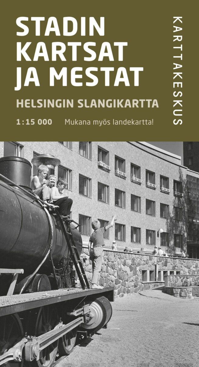 Stadin kartsat ja mestat : Helsingin slangikartta