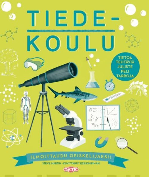 Tiedekoulu (täytettävä kirja) : ilmoittaudu opiskelijaksi!