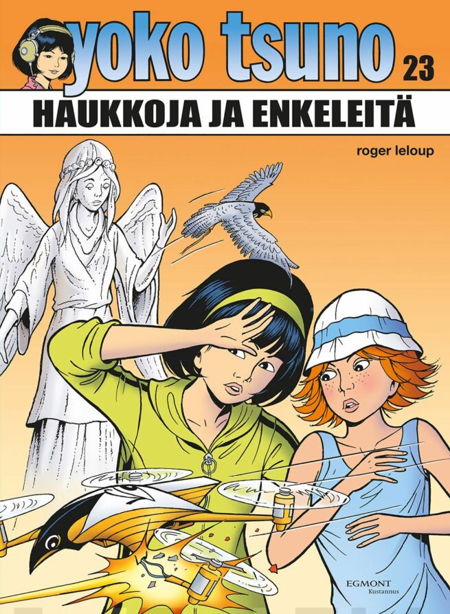 Haukkoja ja enkeleitä : Yoko Tsuno 23