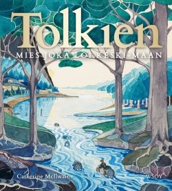 Tolkien : mies joka loi Keski-Maan