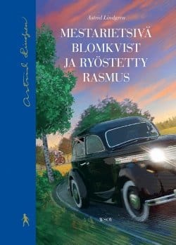 Mestarietsivä Blomkvist ja ryöstetty Rasmus