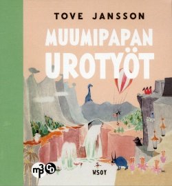 Muumipapan urotyöt (MP3-CD)