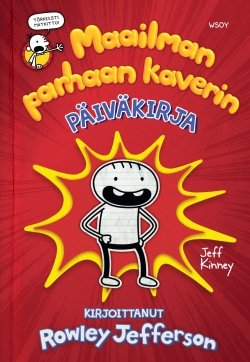 Maailman parhaan kaverin päiväkirja : kirjoittanut Rowley Jefferson