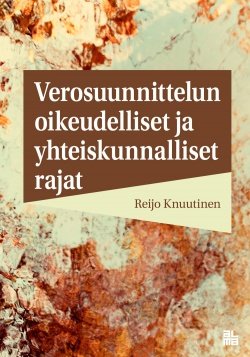 Verosuunnittelun oikeudelliset ja yhteiskunnalliset rajat