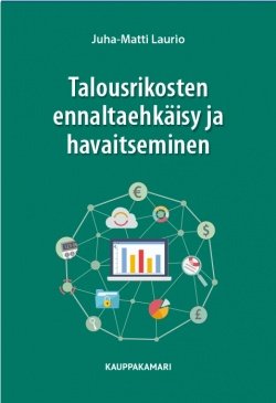 Talousrikosten ennaltaehkäisy ja havaitseminen