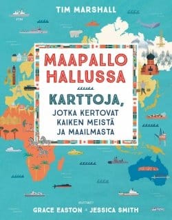 Maapallo hallussa – Karttoja, jotka kertovat kaiken meistä ja maailmasta