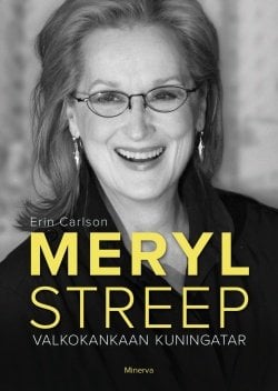 Meryl Streep : valkokankaan kuningatar