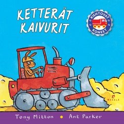 Ketterät kaivurit