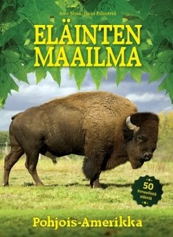 ELÄINTEN MAAILMA – Eurooppa