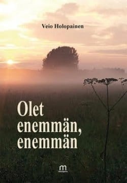 Olet enemmän, enemmän