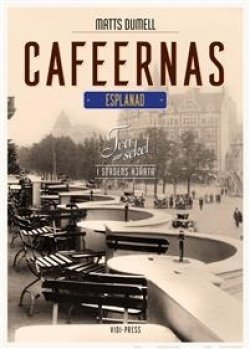 Caféernas esplanad