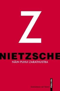 Näin puhui Zarathustra : kirja kaikille eikä kenellekään