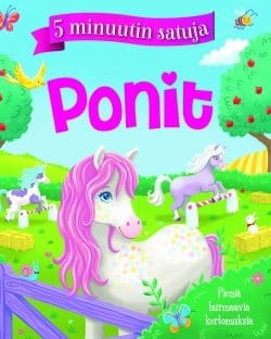 Ponit : 5 minuutin satuja