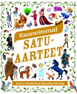 Kauneimmat satuaarteet