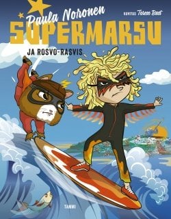 Supermarsu ja Rosvo-Rasvis