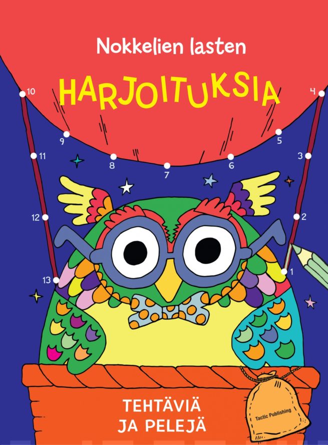Nokkelien lasten HARJOITUKSIA : Tehtäviä ja pelejä