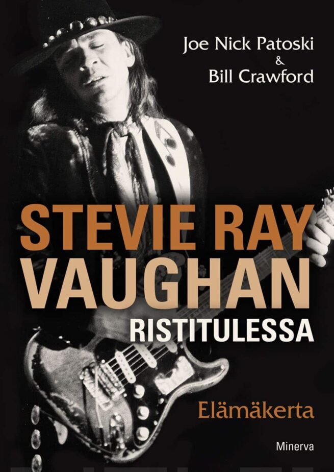 Stevie Ray Vaughan : ristitulessa – elämäkerta