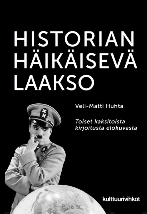 Historian häikäisevä laakso : toiset kaksitoista kirjoitusta elokuvasta