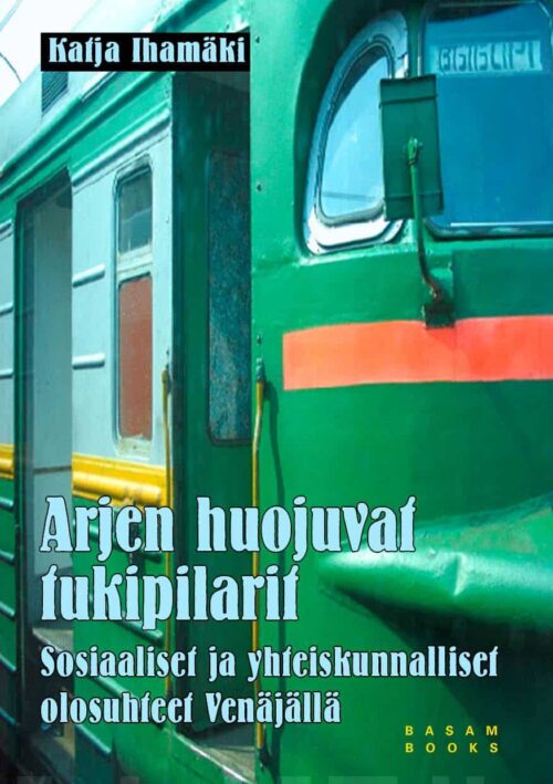 Arjen huojuvat tukipilarit