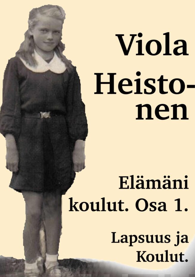 Elämäni Koulut Osa 1 - Lapsuus ja Koulut