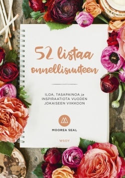 52 listaa onnellisuuteen (täytettävä kirja)