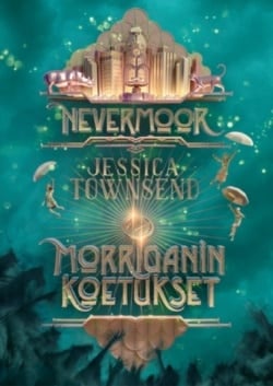 Nevermoor : Morriganin koetukset