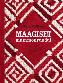 Maagiset mummonruudut