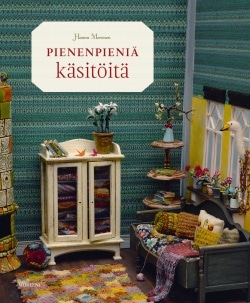 Pienenpieniä käsitöitä