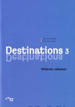 Destinations 3 tehtävien ratkaisut