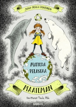 Matilda pelastaa maailman