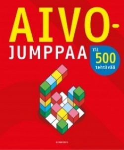 Aivojumppaa : yli 500 tehtävää