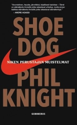 Shoe Dog : Niken perustajan muistelmat