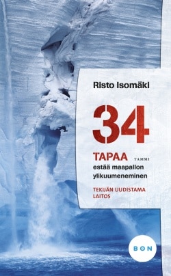 34 tapaa estää maapallon ylikuumeneminen