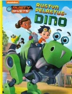 Rusty Rivets : Rustyn pelastusdino