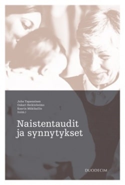 Naistentaudit ja synnytykset