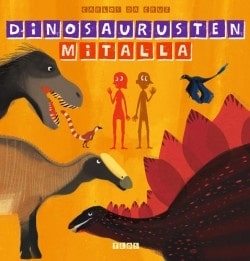 Dinosaurusten mitalla