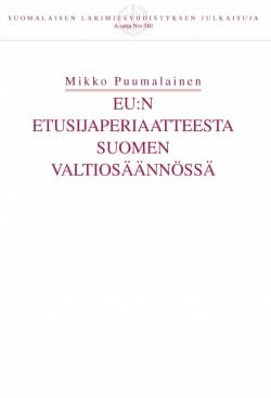 EU:n etusijaperiaatteesta Suomen valtiosäännössä