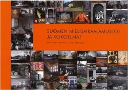 Suomen mielisairaalamuseot ja kokoelmat