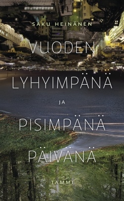 Vuoden lyhyimpänä ja pisimpänä päivänä