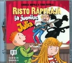 Risto Räppääjä ja juonikas Julia (CD)