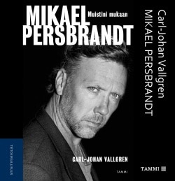 Mikael Persbrandt (MP3-CD) : muistini mukaan