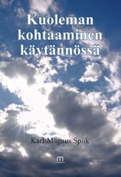 Kuoleman kohtaaminen käytännössä