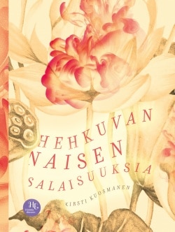 Hehkuvan naisen salaisuuksia