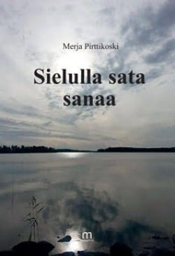 Sielulla sata sanaa