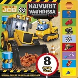 Kaivurit vauhdissa (ääniefektikirja)