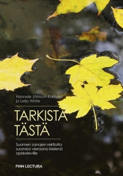 Tarkista tästä : suomen sanojen rektioita suomea vieraana kielenä opiskeleville