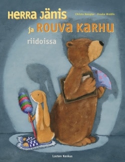 Herra Jänis ja rouva Karhu riidoissa